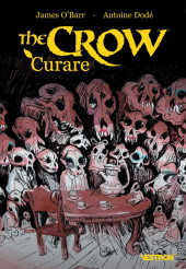 The crow - Curare - The Crow - Curare