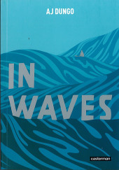 In Waves - Tome Poche