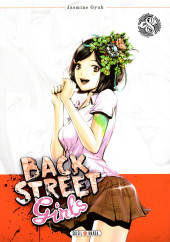Back Street Girls -8- Tome 8