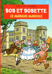 Bob et Bobette (3e Série Rouge) -363- Le marquis maboule