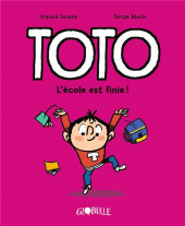 Toto -11- L'école est finie !