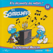 Les schtroumpfs - À la découverte des métiers ! -12- Le Schtroumpf Musicien