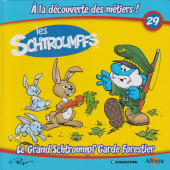 Les schtroumpfs - À la découverte des métiers ! -29- Le Grand Schtroumpf Garde Forestier
