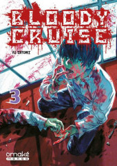 Bloody cruise -3- Tome 3