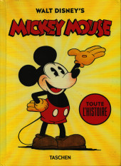 Mickey Mouse - Toute l'histoire