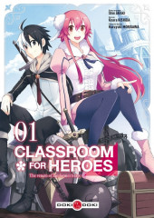 Classroom for heroes - The return of the former brave -1OP2022- Tome 1 (op doki 2022)