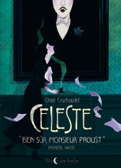 Couverture de Céleste (Cruchaudet) -1- Bien sûr Monsieur Proust
