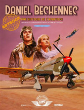 Une histoire de l'aviation - Peintures et illustrations mythiques du Fana de l'Aviation - Tome 1