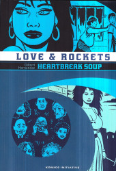 Love & Rockets -2- Heartbreak Soup