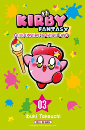 Kirby Fantasy : Gloutonnerie à Dream Land -3- Tome 3