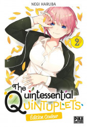 The quintessential Quintuplets (Edition Couleur) -2- Tome 2