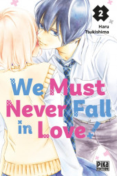 We must never fall in love ! -2- Tome 2