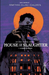 House of Slaughter -1- La marque du boucher