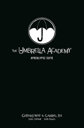 The umbrella Academy: Apocalypse Suite (2007) -HC01- The Umbrella Academy Library Edition Volume 1: Apocalypse Suite