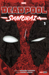 Deadpool Samurai -1- Tome 1