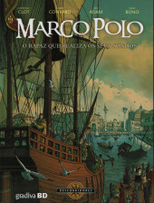 Marco Polo (Adam/Convard/Bono) (en portugais -1- O rapaz que realiza os seus sonhos