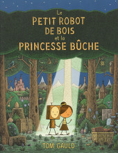 (AUT) Gauld - Le petit Robot de bois et la Princesse Bûche