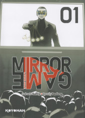 Mirror Game -1- Tome 1