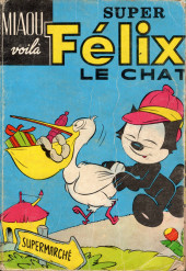 Félix le Chat (1re Série - SFPI) (Miaou Voilà) -Rec- Félix le Chat Super (du n°6 au n°10)