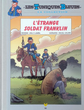 Les tuniques Bleues - La Collection (Hachette, 2e série) -5561- L'étrange soldat Franklin