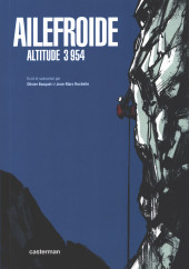 Ailefroide Altitude 3954 - Tome Poche