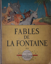 Les fables de La Fontaine (Rabier) -a1947- Fables de La Fontaine **