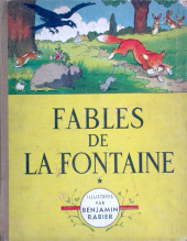 Les fables de La Fontaine (Rabier) - Fables de La Fontaine *