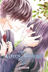 Our green birdcage -3- Tome 3