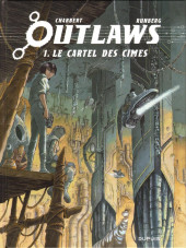 Outlaws -1- Le Cartel des Cimes