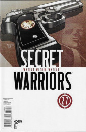 Secret Warriors (2009) -27- Wheels Within Wheels (Part 4)