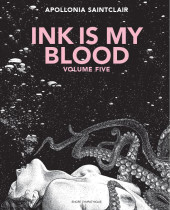 Ink is my blood -5- Volume five