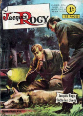Jacques Rogy (Arédit) -4- Jacques Rogy lâche les chiens
