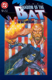 Batman: Shadow of the Bat (1992) -6- The Ugly American