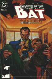 Batman: Shadow of the Bat (1992) -13- The Nobody