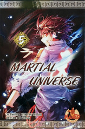 Martial Universe -5- Tome 5