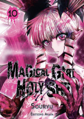 Magical Girl Holy Shit -10- Tome 10