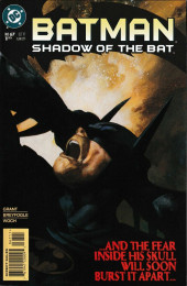 Batman: Shadow of the Bat (1992) -67- ...And the Fear Inside His Skull Will Soon Burst It Apart...