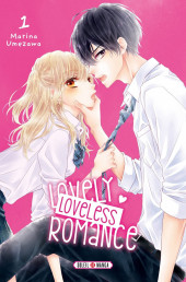 Lovely Loveless Romance -1- Tome 1