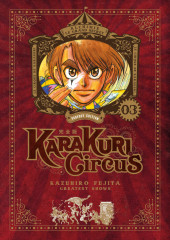 Karakuri Circus Perfect Edition -3- Tome 3