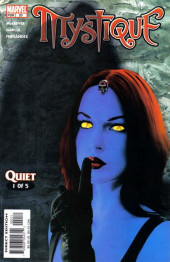Mystique (2003) -20- Quiet: Part One