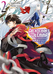 Archdemon's Dilemma -2- Tome 2