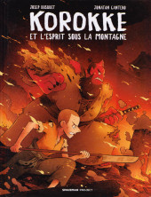 Korokke -2TL- Korokke et l'esprit sous la montagne