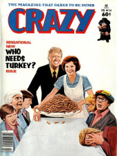 Crazy magazine (Marvel Comics - 1973) -34- Sensational New Who Needs Turkey? Issue