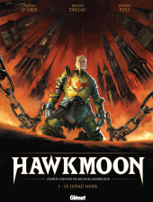 Hawkmoon (Le Gris, Dellac) -1- Le Joyau noir