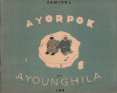 (AUT) Samivel -1950- Ayorpok et Ayounghila
