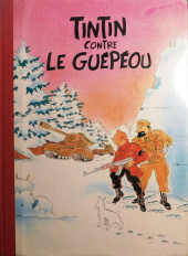 Tintin - Pastiches, parodies & pirates -1998- Tintin contre le guépéou