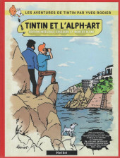 Tintin - Pastiches, parodies & pirates - Tintin et l'Alph-Art - édition intégrale couleurs et noir et blanc