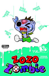 Zozo Zombie -10- Tome 10