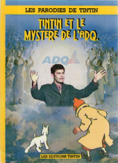 Tintin - Pastiches, parodies & pirates -2013- Tintin et le mystère de l'ADQ