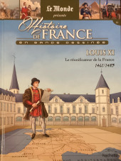 Histoire de France en bande dessinée -20- Louis XI le réunificateur de la France 1461-1483